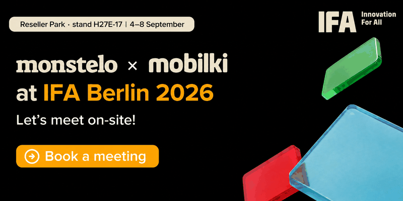 monstelo × mobilki at IFA Berlin 2026 · Reseller Park, stand H27E-17, 4–8 September